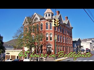 48 hours in Bellefonte (PA): a historic journey