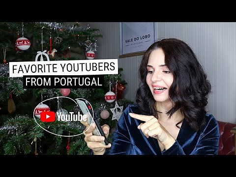 My FAVORITE YOUTUBERS from Portugal 🇵🇹 Follow them in 2021