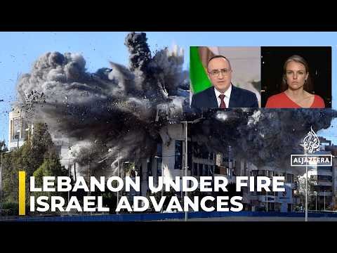 Iran demands ceasefire in Lebanon as Israel advances and strikes intensify