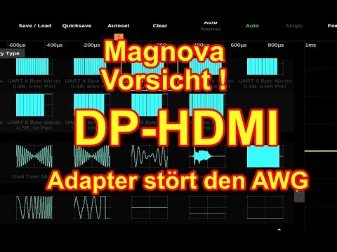 Magnova BMO: DP-HDMI Adapter stört AWG