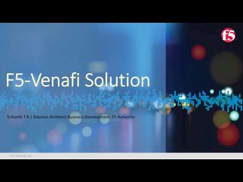 Key and Certificate Management with F5 and Venafi
