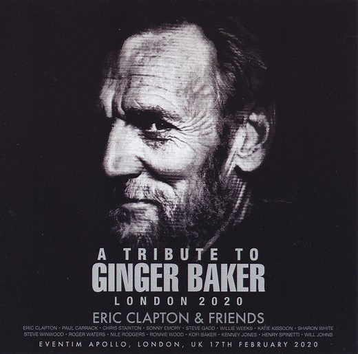 Eric Clapton & Friends - A Tribute To Ginger Baker: London 2020