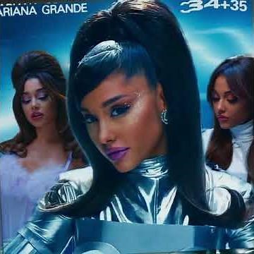 Ariana Grande - 34+35 (Clean Version)