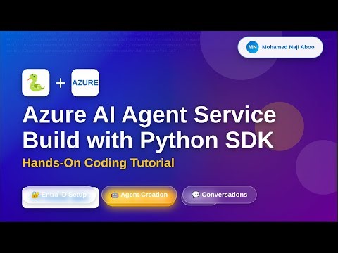 Build Azure AI Agents in Python | Step-by-Step: Entra ID, App Registration & Agent Creation