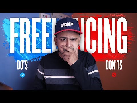Freelancing Do's and Don'ts | Freelance Tips