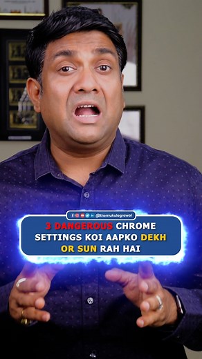 483K views · 6.4K reactions | 3 Dangerous Chrome Settings  कोई आपको देख ️ और सुन  रहा है . . . #reels #viral #trending #GoogleChrome #Settings #PrivacyMatters #Alert #Beware #mukulagrawal #finowings | Finowings | Facebook