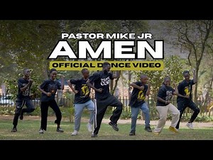 Amen | Pastor Mike Jr. (Official Dance Video)