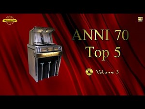 📀 ANNI 70 📀 "Top 5 Volume 3" 🎶 Canzoni Italiane degli Anni 70 🎶 The Best Italian Songs Anni 70 🎶
