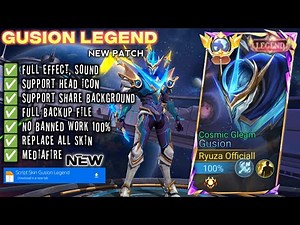 SCRIPT SKIN GUSION LEGEND FULL EFFECT VOICE PATCH TERBARU