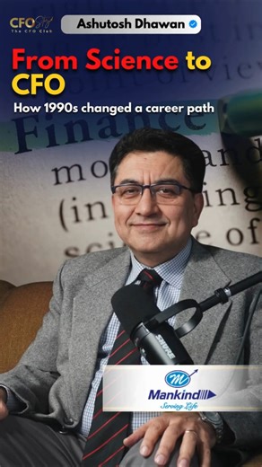 How India’s 1990s Reforms Shaped Ashutosh’s Finance Career | CFO Story Club Podcast