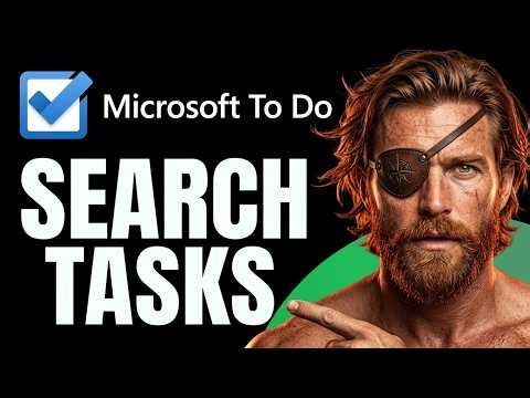 How To Search For Tasks In Microsoft To Do (2026 Guide)