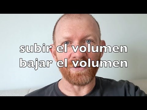 Spanish verbs SUBIR y BAJAR (example sentences)