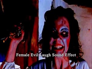 Female Evil Laugh Sound Effect