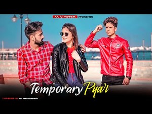 Temporary Pyar | Darling | Kaka | New Punjabi Song 2020 | Heart Touching Love Story | kk ki power
