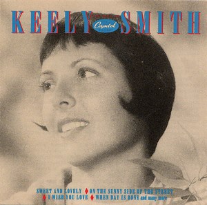 Keely Smith - The Best Of "The Capitol Years"
