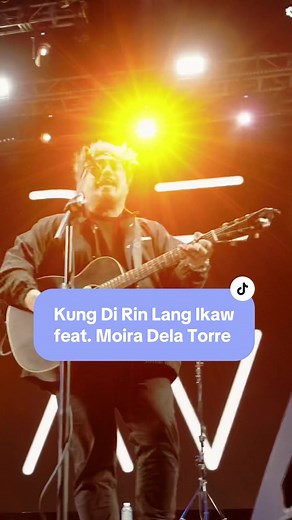 Kung Di Rin Lang Ikaw feat. Moira Dela Torre | Clark Aurora Music Festival