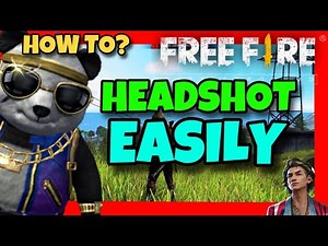How To HEADSHOT EASILY In Free Fire ✅ 2024 METHOD - MAKE Headshot In Garena Free Fire