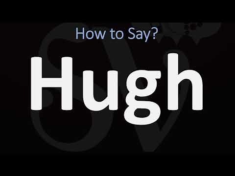 How to Pronounce Hugh (CORRECTLY)