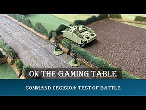 Command Decision Test of Battle - On The Gaming Table
