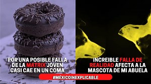 161K views · 10K reactions | Video doble: Más increibles fallas de la MATRIX o REALIDAD! - #MexicoInexplicable #relatosdeterror #HistoriasDeMiedo #paranormal #leyendas #matrix #multiverso #nahuales #brujeria #demonios #rituales #podcast #turbio | México Inexplicable | Facebook