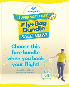 Get 40% off on your prepaid baggage when you book FLY BAG bundle till Mar 10! | Cebu Pacific Air