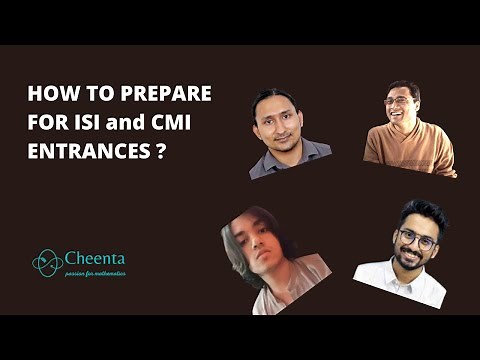 How to prepare for ISI BStat BMath and CMI Entrances | Conversation with the masters