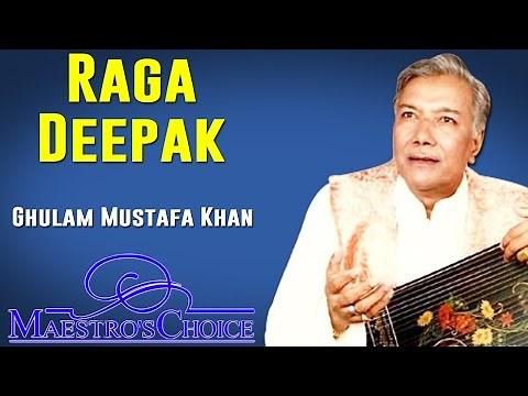 Raga Deepak | Ghulam Mustafa Khan (Maestro's Choice - Ghulam Mustafa Khan) | Music Today