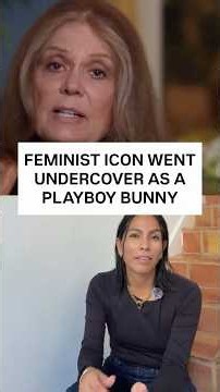 Gloria Steinem: feminist icon went undercover as a Playboy bunny