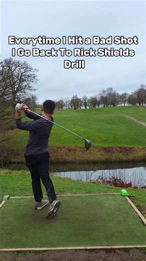 Every Time I Hit Bad Shot I Go Back to Rick Shields Drill...