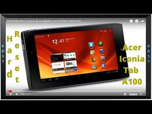 Réinitialisation d'usine de la tablette Acer ICONIA TAB A100