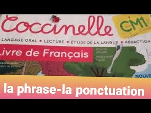 #la phrase# la ponctuation CM1