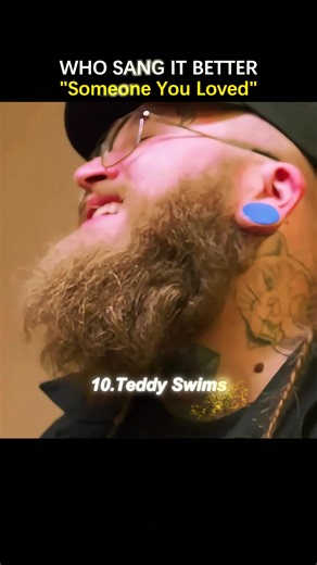 Who Sang It Better: Lewis Capaldi's 'Someone You Loved'?