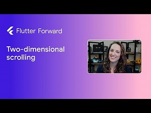 Preview: Two-dimensional scrolling in Flutter