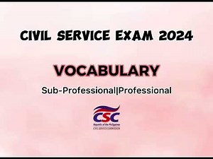 CIVIL SERVICE EXAM REVIEWER 2024|Vocabulary|Sub-Professional/Professional