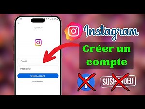 Comment créer un compte Instagram en 2025