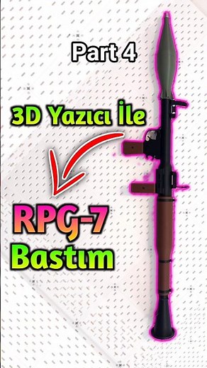 Printing RPG-7 with a 3D printer-Part4#3dprinting #3d #rpg
