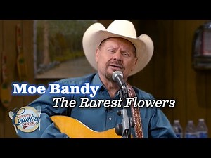 Moe Bandy sings "The Rarest Flowers"