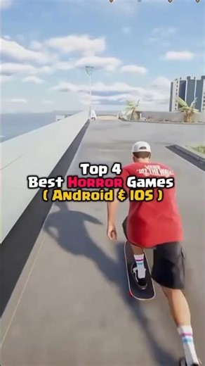 Top 4 Best Horror Games ( Android & IOS )