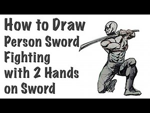 How to Draw a Person Sword Fighting with 2 Hands on Sword