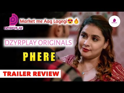 Watch Now | PHERE Official Trailer | Dyzrplay App | New Web Series | Rel On 12th September |