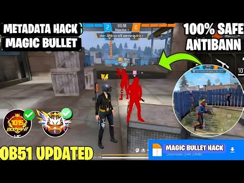 OB51 Magic Bullet + Location Hack 🔥 Free Fire Hack | Free Fire Injector || Cs Br-Rank working hack 😈