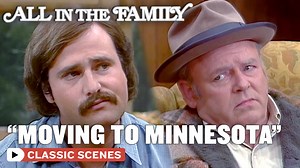 Mike (Rob Reiner) and Gloria (Sally Struthers) break the news to Archie (Carroll O'Connor0 about the possibility of moving to Minnesota. https://bit.ly/AllInTheFamilyChannel | All In The Family