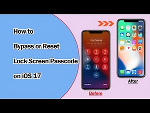 How to Bypass or Reset Lock Screen Passcode on iOS 18/iOS 17