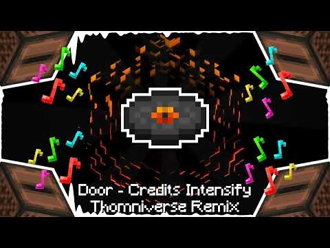 Minecraft Music Disc - Door [Credits Intensify]