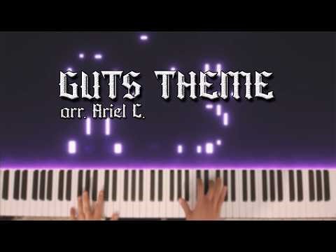 Berserk OST - Guts Theme | Piano Cover and Arrangement