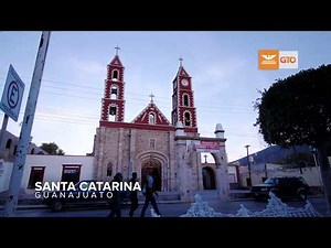 Conoce a Santa Catarina, Guanajuato