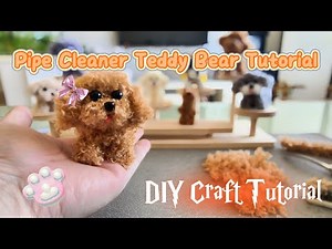 Adorable 3D Pipe Cleaner Teddy! No-Sew Step-by-Step Craft Tutorial for Beginners