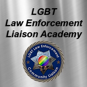 LGBT Law Enforcement Liaison Academy - Out To Protect Incorporated