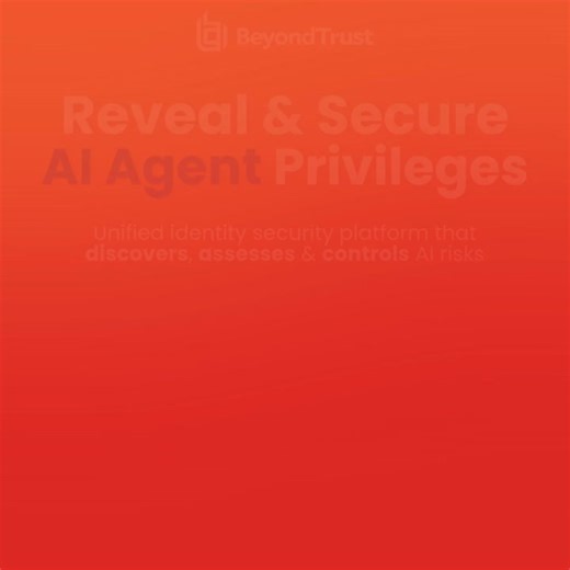 How to secure your AI agents with BeyondTrust capabilities | BeyondTrust posted on the topic | LinkedIn