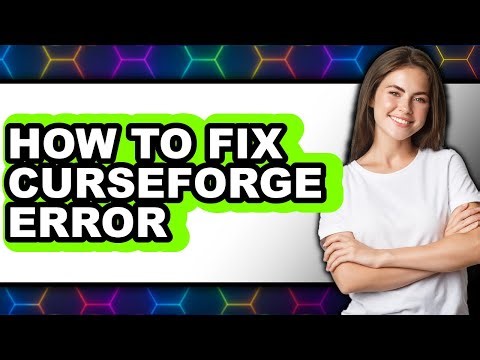 How to Fix Curseforge Error (updated)